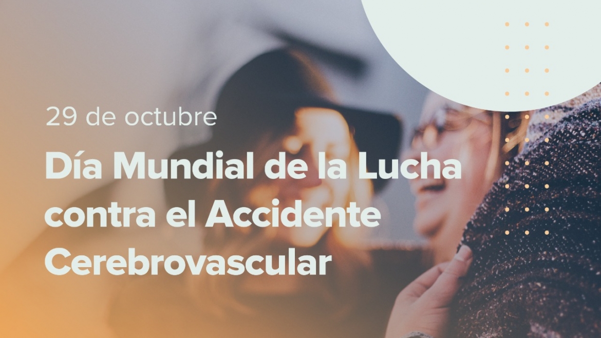 Día de la Lucha contra el Accidente Cerebrovascular